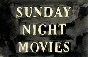 Sunday Night Movies 