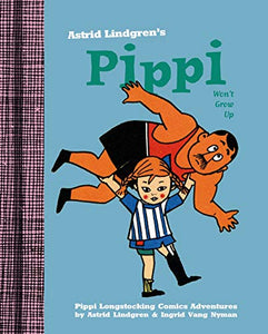 Pippi Won't Grow Up 