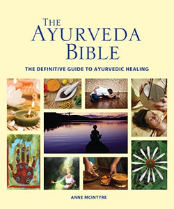 The Ayurveda Bible 