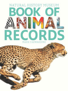 Natural History Museum Book of Animal Records 