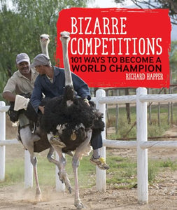 Bizarre Competitions 