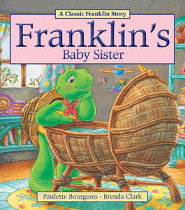 Franklin's Baby Sister 