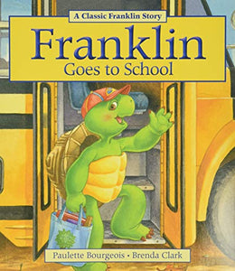 Franklin Goes to School 