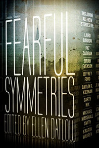 Fearful Symmetries 