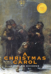 A Christmas Carol (Illustrated) (1000 Copy Limited Edition) 