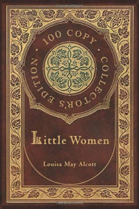 Little Women (100 Copy Collector's Edition) 