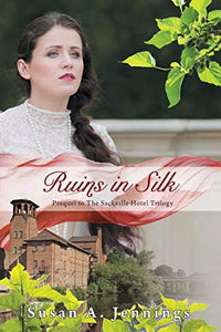 Ruins in Silk 