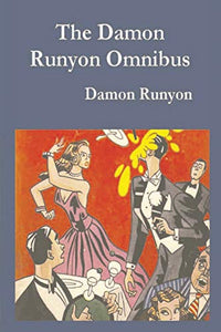 Damon Runyon Omnibus 