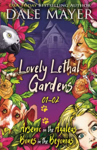 Lovely Lethal Gardens 