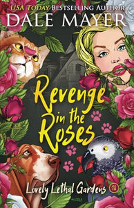 Revenge in the Roses 