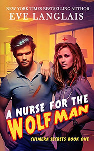 A Nurse for the Wolfman 