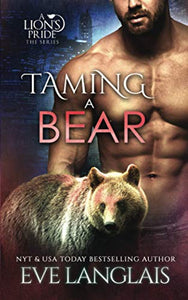 Taming a Bear 