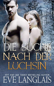 Die Suche nach der Luchsin 