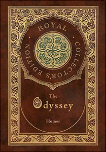 The Odyssey (Royal Collector's Edition) (Case Laminate Hardcover with Jacket) 