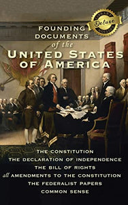 Founding Documents of the United States of America 