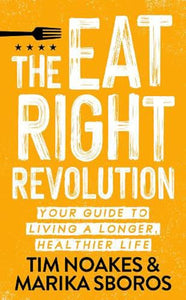 The Eat Right Revolution 