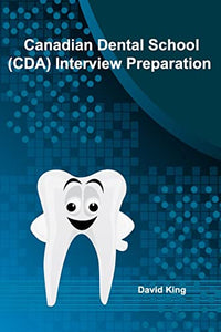 Canadian Dental School (CDA) Interview Preparation 