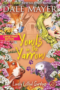 Yowls in the Yarrow 