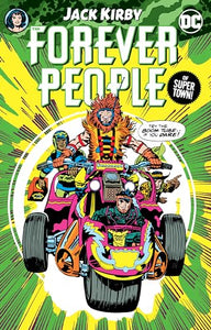 The Forever People by Jack Kirby 