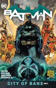 Batman Volume 13: The City of Bane Part 2 