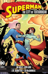 Superman: The City of Tomorrow Volume 2 