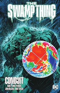 The Swamp Thing Vol. 2: Conduit 