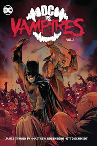 DC vs. Vampires Vol. 1 