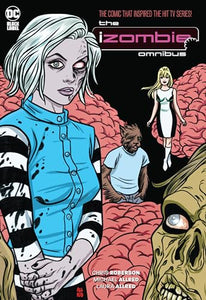 iZombie: The Complete Series Omnibus (2023 Edition) 