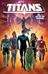 Titans Vol. 1: Out of the Shadows 