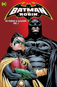 Batman and Robin by Peter J. Tomasi and Patrick Gleason Book One 