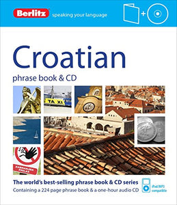 Berlitz Language: Croatian Phrase Book & CD 