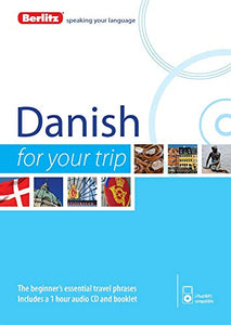 Berlitz Language: Danish for Your Trip 