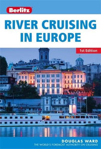 Berlitz: River Cruising in Europe 