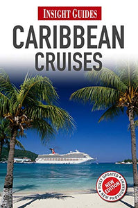 Insight Guides: Caribbean Cruises 