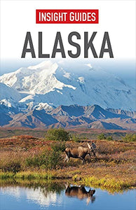 Insight Guides: Alaska 