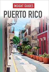 Insight Guides Puerto Rico (Travel Guide with Free eBook) 