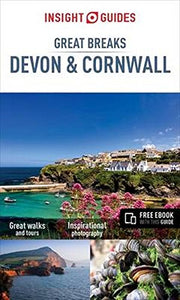 Insight Guides Great Breaks Devon and Cornwall (Travel Guide with Free eBook) 