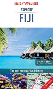 Insight Guides Explore Fiji (Travel Guide with Free eBook) 