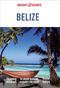 Insight Guides Belize (Travel Guide eBook) 