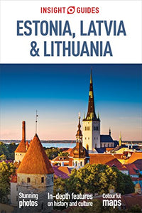 Insight Guides Estonia, Latvia and Lithuania (Travel Guide with Free eBook) 