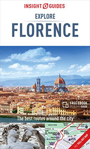 Insight Guides Explore Florence (Travel Guide with Free eBook) 