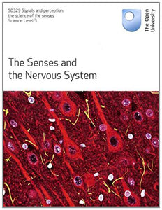 The Senses and the Nervous System: 1 (Science of the Senses 1) 