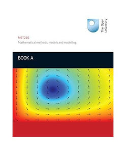 Mathematical Methods, Models and Modelling Book A: 1 