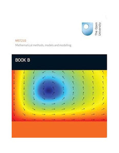 Mathematical Methods, Models and Modelling Book B: 2 