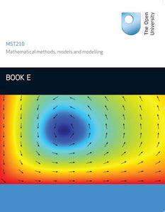 MST210: Book E Units 15-17 