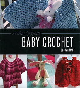 Weekend Projects: Baby Crochet 