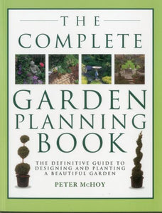 Complete Garden Planning Book 