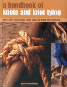 Handbook of Knots and Knot Tying 