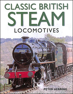 Classic British Steam Locomotives 