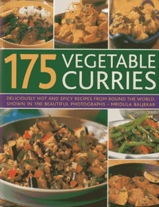 175 Vegetable Curries 